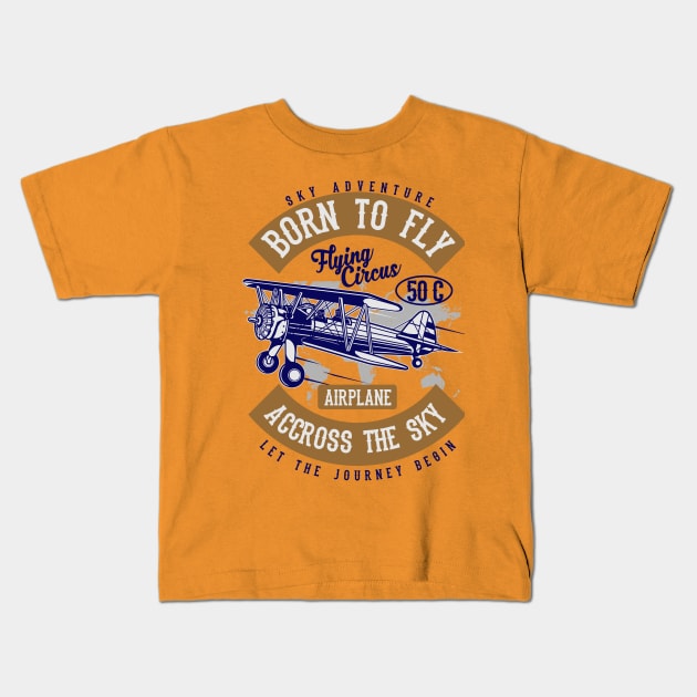 Sky Adventure - Born To Fly Kids T-Shirt by HealthPedia